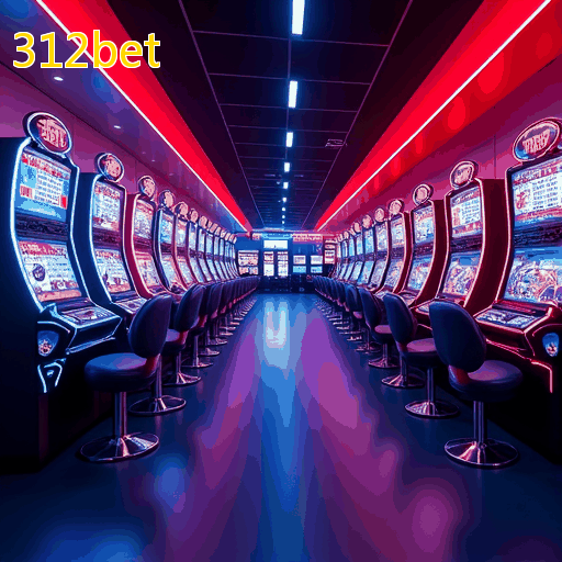 312bet: Aproveite caça-níqueis e caça-níqueis com bônus no cassino ao vivo!